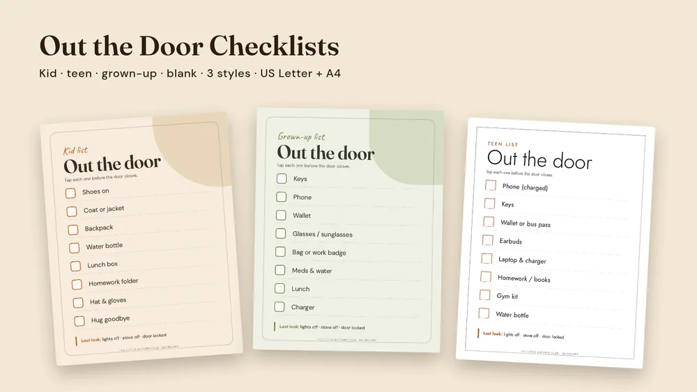 Three Out the Door checklist pages in oat and rust, sage and minimal ink: kid, grown-up and teen lists with tick boxes and a Last look strip
